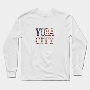 Yuba City, CA Long Sleeve T-Shirt